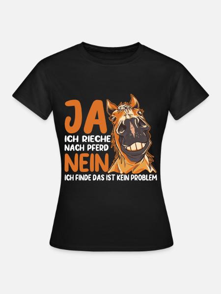 Ja ich rieche nach Reitsport Geschenk - Frauen T-Shirt - Schwarz