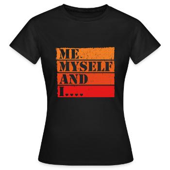 Moi moi-même et moi Retro Quote Statement - T-shirt Femme - noir - Devant - AI Model Female 172 dark (172cm)