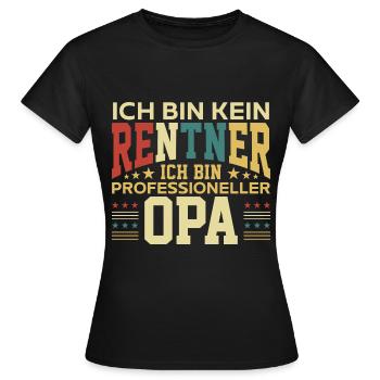 Rentner - Professioneller Opa Ruhestand Pensionist - Frauen T-Shirt - Schwarz - Vorne - AI Model Female 172 dark (172cm)