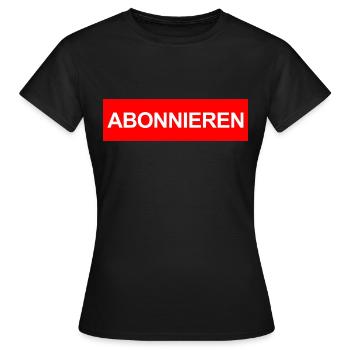 SUBSCRIBE TO - Women's T-Shirt - black - Front - AI Model Female 172 dark (172cm)