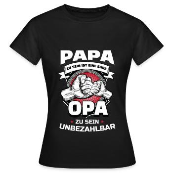 Papa Zu Sein Ist Eine Ehre Opa Zu Sein Unbezahlbar - Frauen T-Shirt - Schwarz - Vorne - AI Model Female 172 dark (172cm)