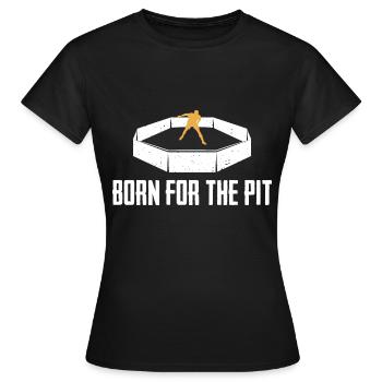 Für Diejenigen, Die Für Die Grube Geboren Wurden, - Frauen T-Shirt - Schwarz - Vorne - AI Model Female 172 dark (172cm)