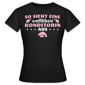 So sieht eine weltklasse Konditorin aus - Frauen T-Shirt - Schwarz - Vorne - AI Model Female 172 dark (172cm)