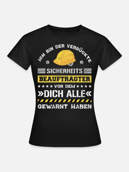 Safety Manager Sicherheitsbeauftragter - Frauen T-Shirt - Schwarz