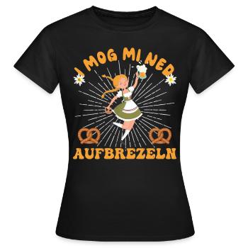 I Mog Mi Ned Aufbrezeln Dirndl - Frauen T-Shirt - Schwarz - Vorne - AI Model Female 172 dark (172cm)