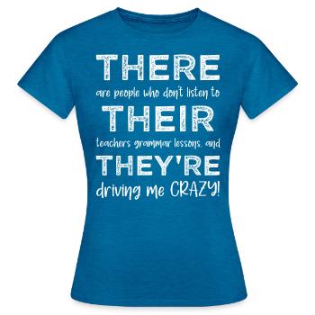 There Their They're - Grammar Funny - Women's T-Shirt - antique blue sapphire heather - Front - AI Model Female 172 dark (172cm)