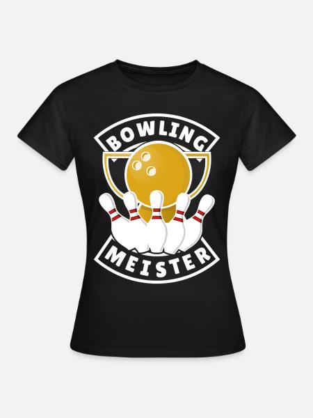 Bowling Champion - Bowling - Gift - T-shirt dam - svart