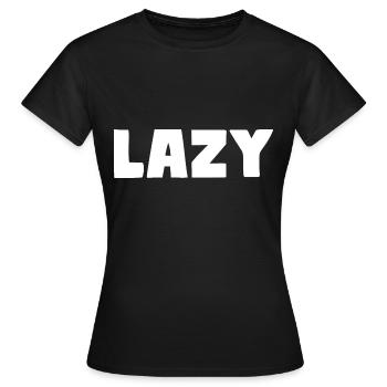 Lazy - Women's T-Shirt - black - Front - AI Model Female 172 dark (172cm)