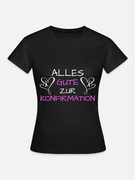 Alles Gute zur Konfirmation Konfirmand - Frauen T-Shirt - Schwarz