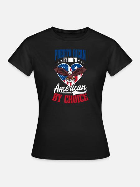 Traditioneller Puertoricaner von Geburt nach Wahl - Frauen T-Shirt - Schwarz