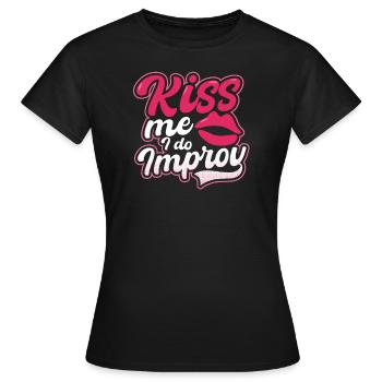 Improv Theatre Kiss I Do Improv - Women's T-Shirt - black - Front - AI Model Female 172 dark (172cm)