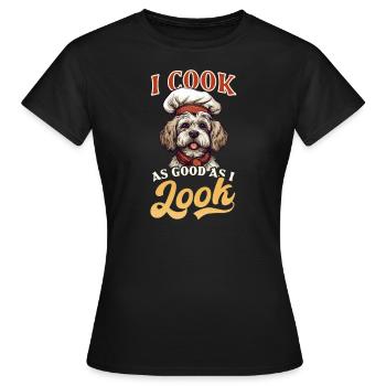 Kochmesser Ich koche so gut, wie ich aussehe - Frauen T-Shirt - Schwarz - Vorne - AI Model Female 172 dark (172cm)