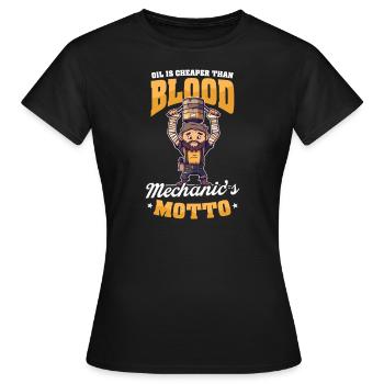 Automechanikeröl billiger als Blut - Frauen T-Shirt - Schwarz - Vorne - AI Model Female 172 dark (172cm)