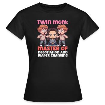 Twin Mom Master Negotiation Diaper Changing - Women's T-Shirt - black - Front - AI Model Female 172 dark (172cm)