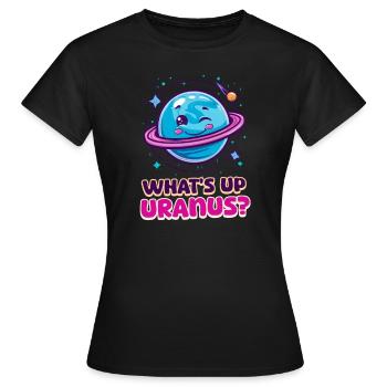 Uranus, was geht, Uranus? - Frauen T-Shirt - Schwarz - Vorne - AI Model Female 172 dark (172cm)