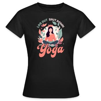 Drôle d’amateur de yoga Se déconnecter Arrêter le yoga - T-shirt Femme - noir - Devant - AI Model Female 172 dark (172cm)