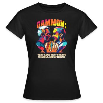 Funny Backgammon Game Starts Friendly, Ends Frenem - Women's T-Shirt - black - Front - AI Model Female 172 dark (172cm)