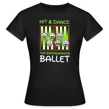 Funny Backgammon Hit & Dance: The Backgammon Balle - Women's T-Shirt - black - Front - AI Model Female 172 dark (172cm)