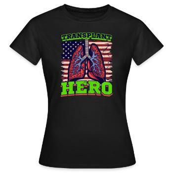 Héros de la transplantation pulmonaire - T-shirt Femme - noir - Devant - AI Model Female 172 dark (172cm)