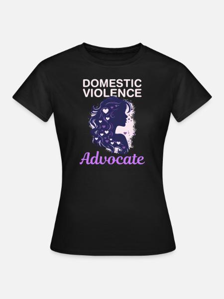 Domestic Violence Domestic Violence Advocate - Women's T-Shirt - black