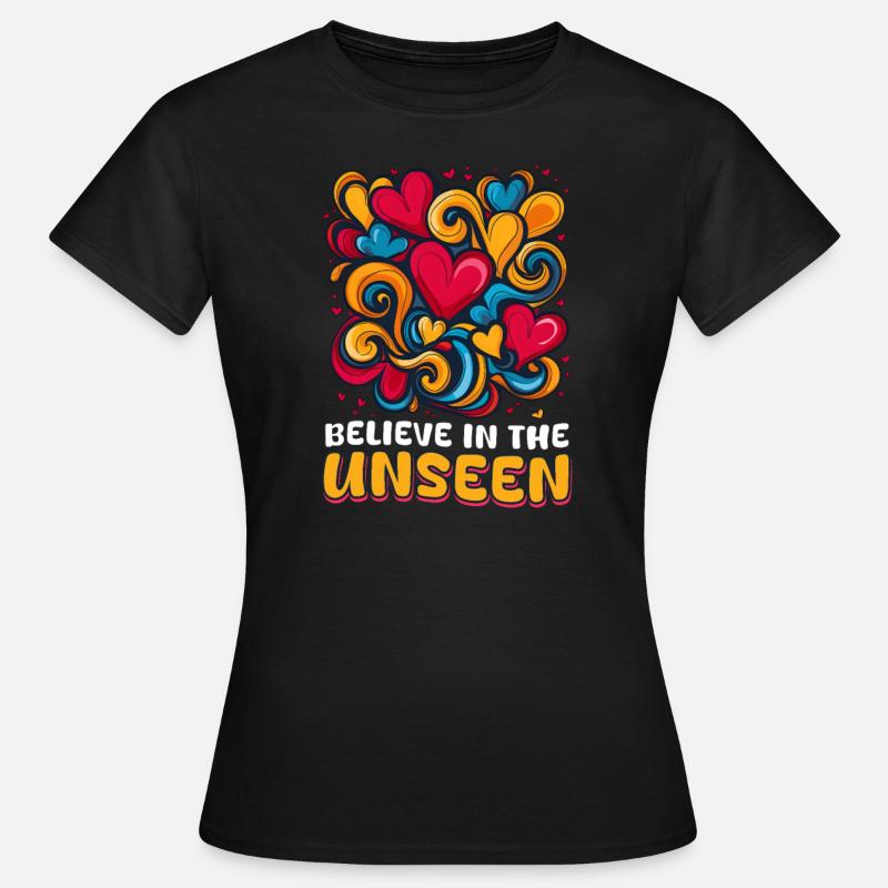 Unsichtbare Behinderung Glaube an das Unsichtbare - Frauen T-Shirt - Schwarz