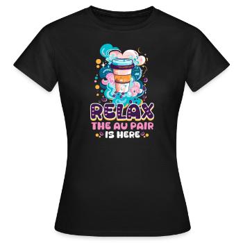 Au Pair Détendez-vous, Le Au Pair Est Là - T-shirt Femme - noir - Devant - AI Model Female 172 dark (172cm)