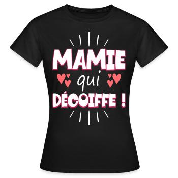 Femme Mamie Qui Décoiffe Meilleure Mamie - T-shirt Femme - noir - Devant - AI Model Female 172 dark (172cm)