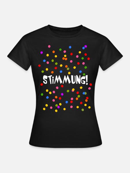 Stimmung Konfetti Fasching Karneval Silvester bunt - Frauen T-Shirt - Schwarz