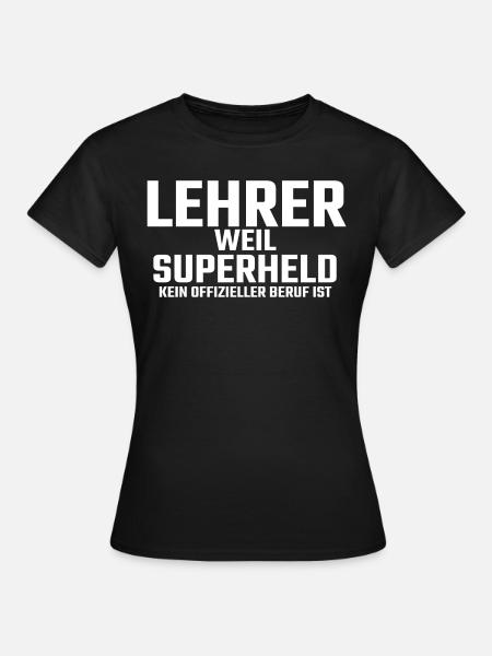 Lehrer - Frauen T-Shirt - Schwarz