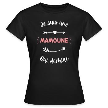 Je suis une Mamoune qui déchire - T-shirt Femme - noir - Devant - AI Model Female 172 dark (172cm)
