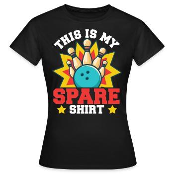 Das ist mein Ersatzhemd - Frauen T-Shirt - Schwarz - Vorne - AI Model Female 172 dark (172cm)