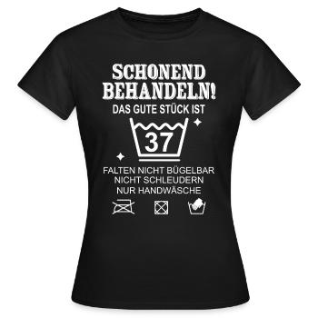 Schonend Behandeln Geschenk zum 37. Geburtstag - Frauen T-Shirt - Schwarz - Vorne - AI Model Female 172 dark (172cm)