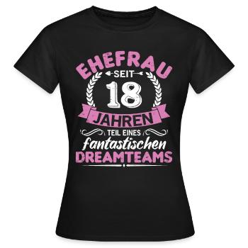 18. Hochzeitstag Ehefrau seit 18 Jahren Geschenk - Frauen T-Shirt - Schwarz - Vorne - AI Model Female 172 dark (172cm)