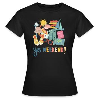 yes weekend! - T-shirt Femme - noir - Devant - AI Model Female 172 dark (172cm)