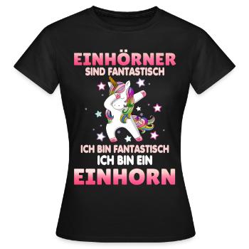 Einhörner sind Fantastisch - Frauen T-Shirt - Schwarz - Vorne - AI Model Female 172 dark (172cm)