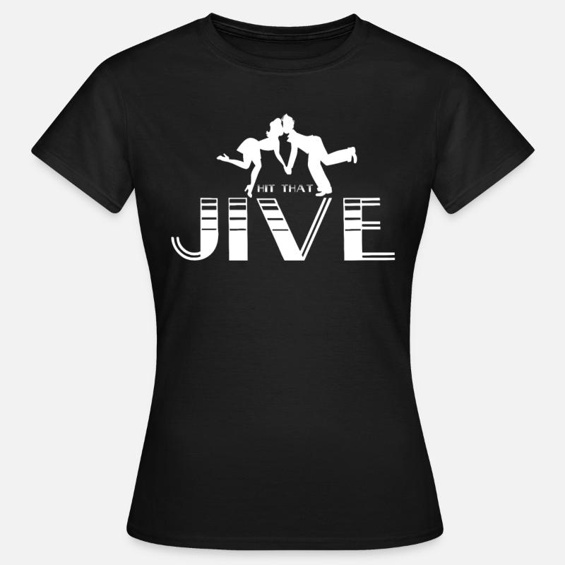 Jive Latin Dance Dancing Dancer Dancer Gift - Women's T-Shirt - black