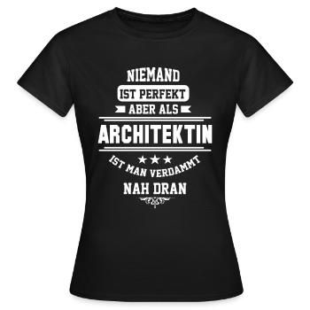 Architect saying gift - Women's T-Shirt - black - Front - AI Model Female 172 dark (172cm)