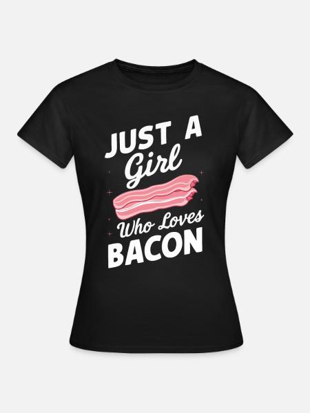 Bacon Frühstück Speck - Frauen T-Shirt - Schwarz