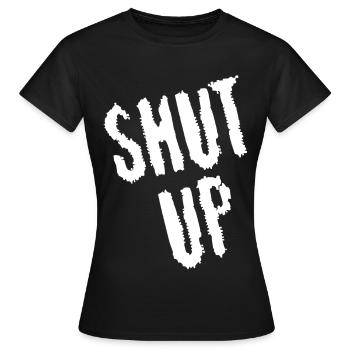 Sei still! (weiß) - Frauen T-Shirt - Schwarz - Vorne - AI Model Female 172 dark (172cm)