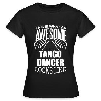 Tango Tango Tango - Frauen T-Shirt - Schwarz - Vorne - AI Model Female 172 dark (172cm)
