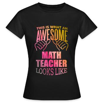 Mathématiques Mathématiques Mathématiques Mathématiques - T-shirt Femme - noir - Devant - AI Model Female 172 dark (172cm)