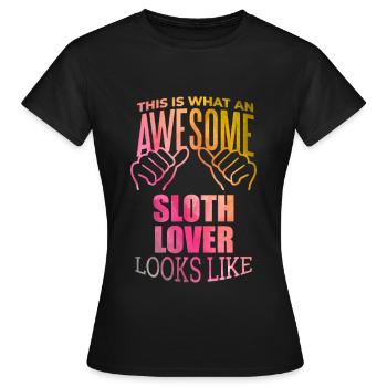 Sloth Sloth Sloth - Women's T-Shirt - black - Front - AI Model Female 172 dark (172cm)