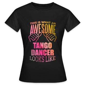Tango Tango Tango - Frauen T-Shirt - Schwarz - Vorne - AI Model Female 172 dark (172cm)