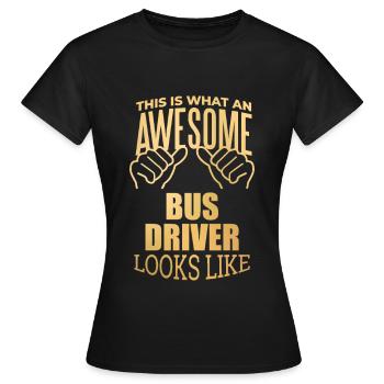 Chauffeur de bus Chauffeur de bus Chauffeur d’autobus - T-shirt Femme - noir - Devant - AI Model Female 172 dark (172cm)