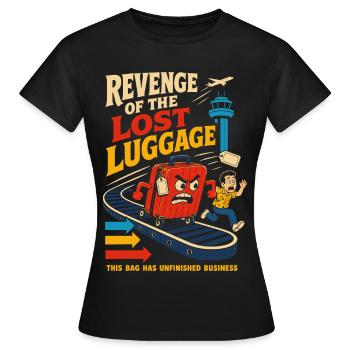 Revenge of the Lost Baggage - Women's T-Shirt - black - Front - AI Model Female 172 dark (172cm)