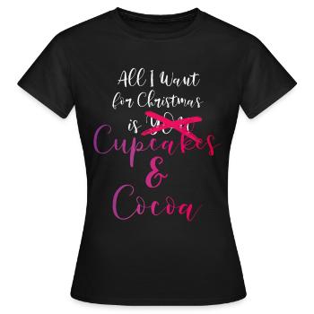 Tout ce que je veux cupcakes de Noël cacao Weihnachten - T-shirt Femme - noir - Devant - AI Model Female 172 dark (172cm)