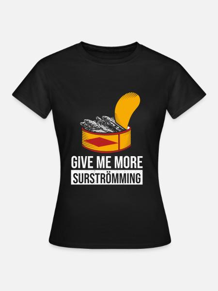 Surströmming Fan - Frauen T-Shirt - Schwarz