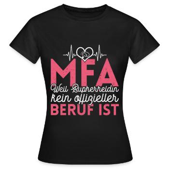 MFA witziger Beruf Spruch - Frauen T-Shirt - Schwarz - Vorne - AI Model Female 172 dark (172cm)