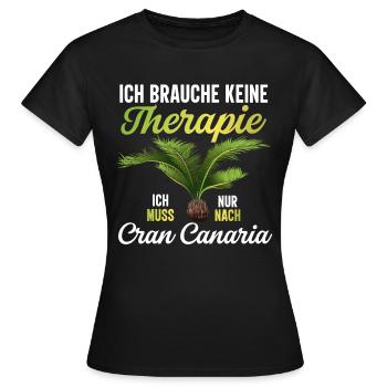 Gran Canaria keine Therapie Kanaren - Frauen T-Shirt - Schwarz - Vorne - AI Model Female 172 dark (172cm)