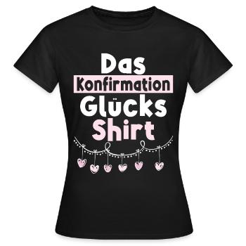 Das Konfirmation Glücks - Frauen T-Shirt - Schwarz - Vorne - AI Model Female 172 dark (172cm)